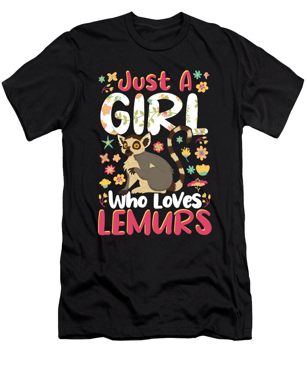 Just a Girl Who Loves Lemurs Lemur Primate Alessandra Roth T-Shirt